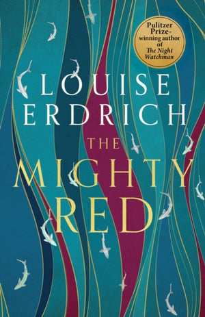 Mighty Red, The powerful new novel from the beloved Pulitzer Prize-winning author