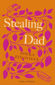 Book cover of: Stealing Dad