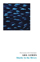 Book cover of: Sharks in the Rivers. By: Ada Limón