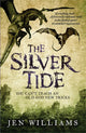 Book cover of: Silver Tide. By: Jen Williams (author)