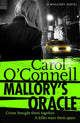 Book cover of: Mallory's Oracle. By: Carol O'Connell