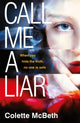 Call Me a Liar