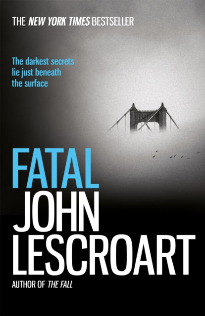 Book cover of: Fatal. By: John Lescroart