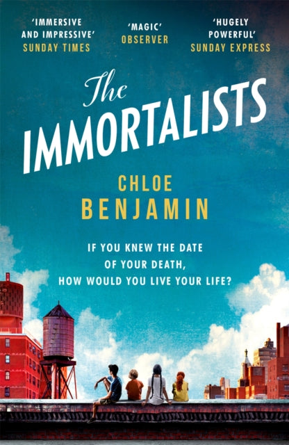 Book cover of: Immortalists. By: Chloe Benjamin