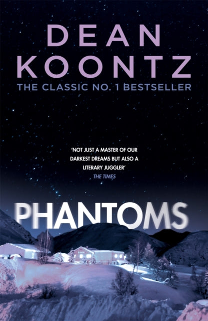 Phantoms, A chilling tale of breath-taking suspense 9781472248183 Dean Koontz