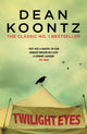 Book cover of: Twilight Eyes. By: Dean Koontz