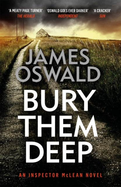Book cover of: Bury Them Deep. By: James Oswald