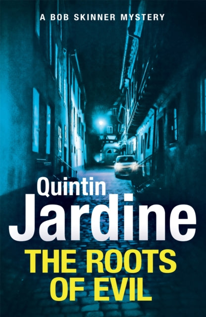 Roots of Evil 9781472255921 Quintin Jardine