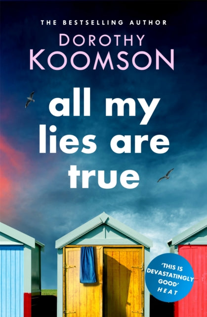 All My Lies Are True
