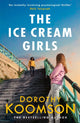Book cover of: Ice Cream Girls. By: Dorothy Koomson