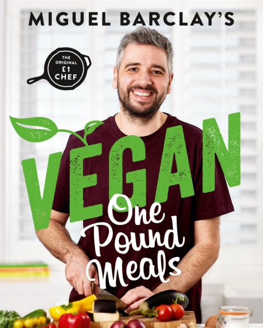 Book cover of: Vegan One Pound Meals. By: Miguel Barclay