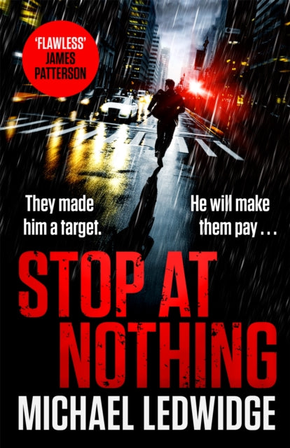 Book cover of: Stop At Nothing. By: Michael Ledwidge