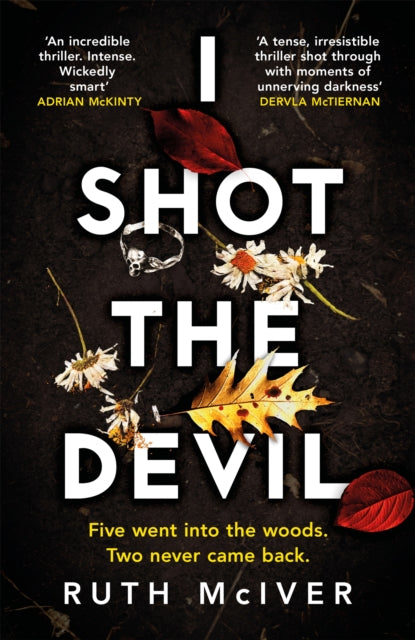 Book cover of: I Shot the Devil. By: Ruth McIver