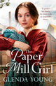 Book cover of: Paper Mill Girl. By: Glenda Young
