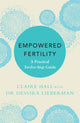 Book cover of: Empowered Fertility