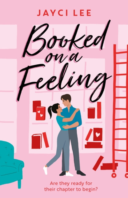 Book cover of: Booked on a Feeling. By: Jayci Lee