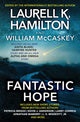 Book cover of: Fantastic Hope. By: Laurell K. Hamilton