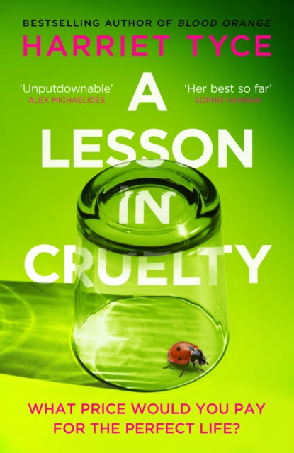 Book cover of: Lesson in Cruelty. By: Harriet Tyce