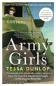 Book cover of: Army Girls. By: Tessa Dunlop