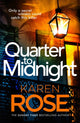Book cover of: Quarter to Midnight. By: Karen Rose