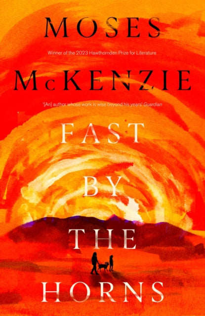 Book cover of: Fast by the Horns. By: Moses McKenzie