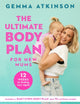 Book cover of: Ultimate Body Plan for New Mums. By: Gemma Atkinson