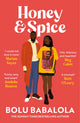 Honey & Spice, the addictive, funny and heart-melting romcom perfect for summer reading 9781472286420 Bolu Babalola