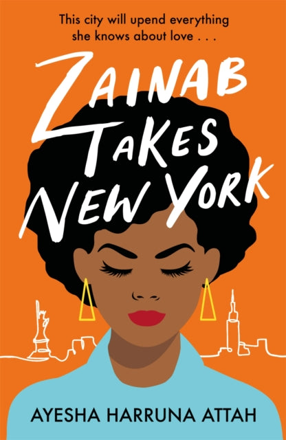 Book cover of: Zainab Takes New York. By: Ayesha Harruna Attah
