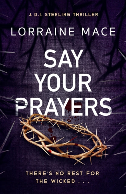 Book cover of: Say Your Prayers. By: Lorraine Mace