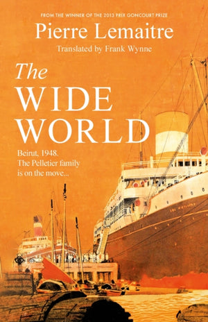 Wide World, An epic novel of family fortune, twisted secrets and love - the first volume in THE GLORIOUS YEARS series