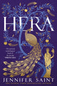 Hera, The dazzling story of the Queen of Mount Olympus from bestselling author of Ariadne 9781472292223 Jennifer Saint