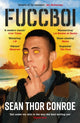 Book cover of: Fuccboi. By: Sean Thor Conroe