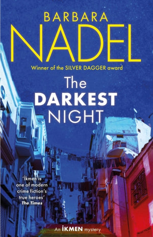 Darkest Night (Ikmen Mystery 26), Inspiration for THE TURKISH DETECTIVE, BBC Two's sensational new crime drama