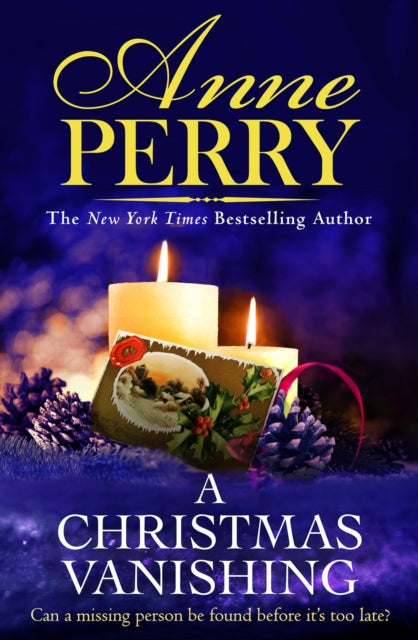 Christmas Vanishing, Christmas Novella 21 9781472294517 Anne Perry