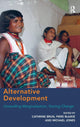 Book cover of: Alternative Development. By: Catherine Brun