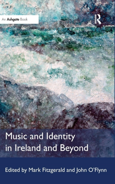 Music and Identity in Ireland and Beyond