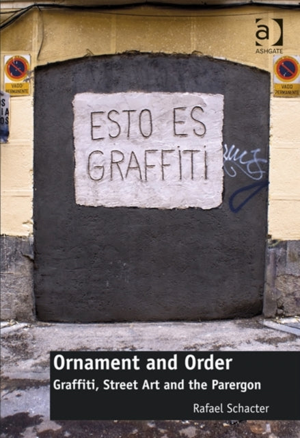 Book cover of: Ornament and Order. By: Rafael Schacter