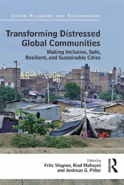 Book cover of: Transforming Distressed Global Communities. By: Fritz Wagner