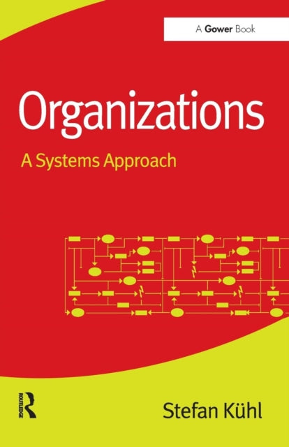 Book cover of: Organizations. By: Stefan Kühl