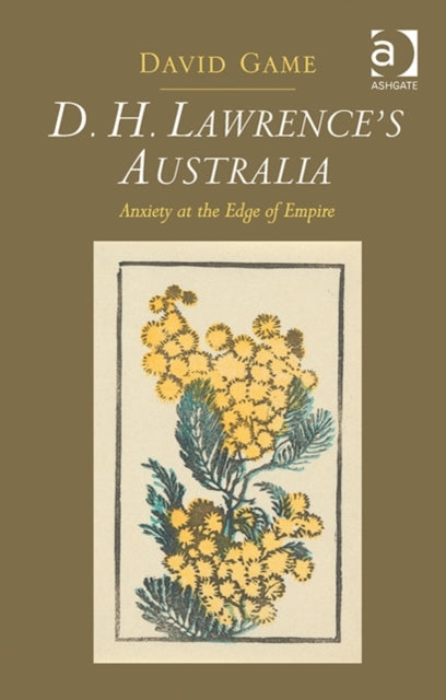 Book cover of: D.H. Lawrence's Australia. By: David Game