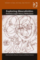 Book cover of: Exploring Masculinities. By: Martha Albertson Fineman