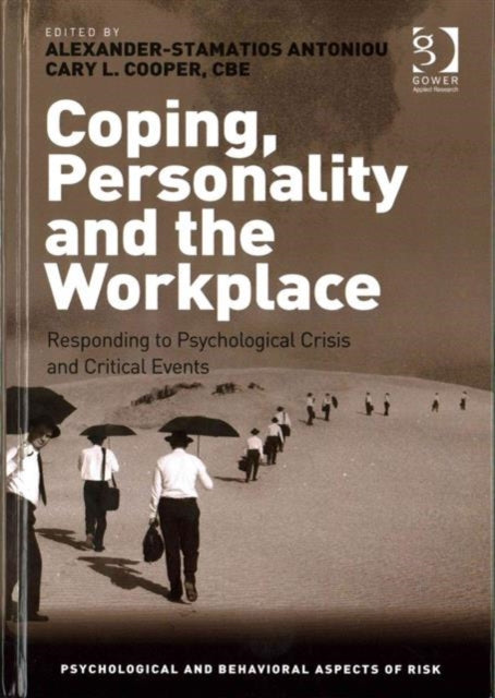 Book cover of: Coping, Personality and the Workplace. By: Alexander-Stamatios Antoniou
