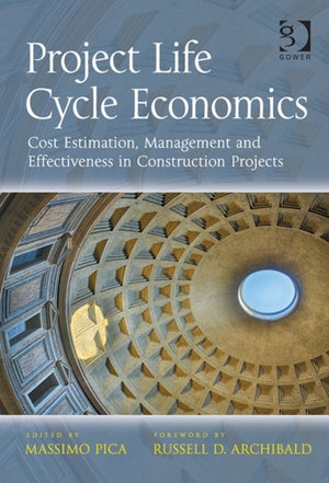Project Life Cycle Economics