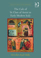 Book cover of: Cult of St Clare of Assisi in Early Modern Italy. By: Nirit Ben-Aryeh Debby