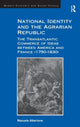 Book cover of: National Identity and the Agrarian Republic. By: Manuela Albertone