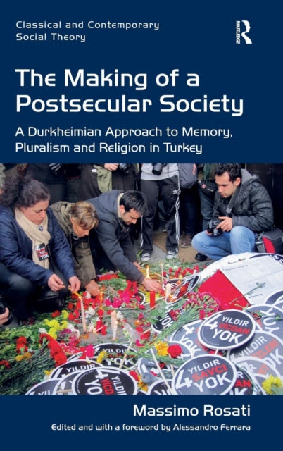 Book cover of: Making of a Postsecular Society. By: Massimo Rosati