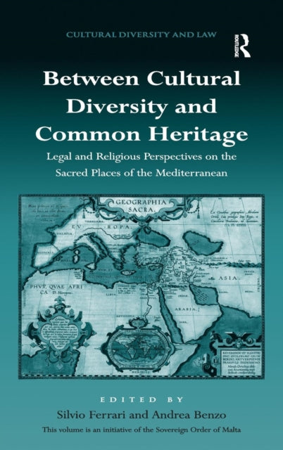 Book cover of: Between Cultural Diversity and Common Heritage. By: Silvio Ferrari