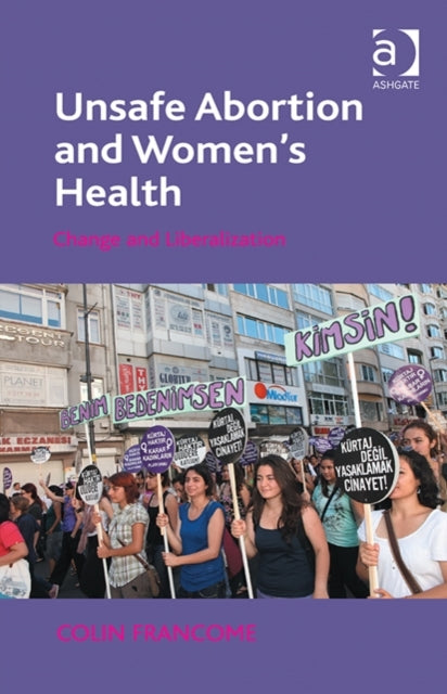 Book cover of: Unsafe Abortion and Women's Health. By: Colin Francome