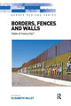 Book cover of: Borders, Fences and Walls. By: Élisabeth Vallet