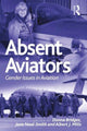 Book cover of: Absent Aviators. By: Donna Bridges